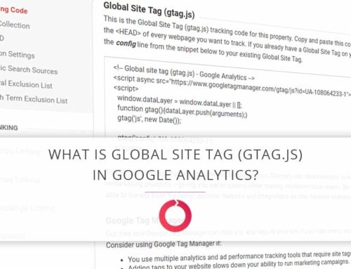 What Is Global Site Tag (gtag.js) In Google Analytics?